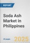 Soda Ash Market in Philippines: 2019-2024 Review and Forecast to 2029 - Product Thumbnail Image