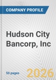 Hudson City Bancorp, Inc. Fundamental Company Report Including Financial, SWOT, Competitors and Industry Analysis- Product Image