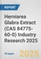 Herniarea Glabra Extract (CAS 84775-60-0) Industry Research 2025: Global and Regional Market Trends 2019-2024 and Forecast to 2029 - Product Thumbnail Image