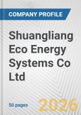Shuangliang Eco Energy Systems Co Ltd Fundamental Company Report Including Financial, SWOT, Competitors and Industry Analysis- Product Image