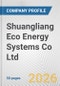 Shuangliang Eco Energy Systems Co Ltd Fundamental Company Report Including Financial, SWOT, Competitors and Industry Analysis - Product Thumbnail Image
