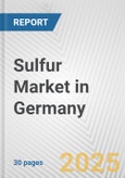 Sulfur Market in Germany: 2017-2023 Review and Forecast to 2027- Product Image