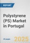 Polystyrene (PS) Market in Portugal: 2017-2023 Review and Forecast to 2027 - Product Image