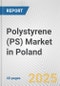 Polystyrene (PS) Market in Poland: 2019-2024 Review and Forecast to 2029 - Product Image
