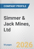 Simmer & Jack Mines, Ltd. Fundamental Company Report Including Financial, SWOT, Competitors and Industry Analysis- Product Image