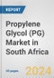 Propylene Glycol (PG) Market in South Africa: 2017-2023 Review and Forecast to 2027 - Product Thumbnail Image