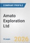 Amato Exploration Ltd. Fundamental Company Report Including Financial, SWOT, Competitors and Industry Analysis - Product Thumbnail Image