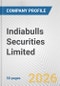 Indiabulls Securities Limited Fundamental Company Report Including Financial, SWOT, Competitors and Industry Analysis - Product Thumbnail Image
