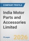 India Motor Parts and Accessories Limited Fundamental Company Report Including Financial, SWOT, Competitors and Industry Analysis - Product Thumbnail Image