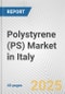 Polystyrene (PS) Market in Italy: 2019-2024 Review and Forecast to 2029 - Product Image