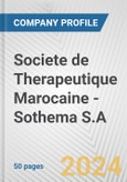 Societe de Therapeutique Marocaine - Sothema S.A. Fundamental Company Report Including Financial, SWOT, Competitors and Industry Analysis- Product Image