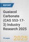 Guaiacol Carbonate (CAS 553-17-3) Industry Research 2025: Global and Regional Market Trends 2019-2024 and Forecast to 2029 - Product Thumbnail Image
