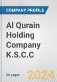 Al Qurain Holding Company K.S.C.C. Fundamental Company Report Including Financial, SWOT, Competitors and Industry Analysis- Product Image