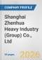 Shanghai Zhenhua Heavy Industry (Group) Co., Ltd. Fundamental Company Report Including Financial, SWOT, Competitors and Industry Analysis - Product Thumbnail Image