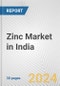 Zinc Market in India: 2017-2023 Review and Forecast to 2027 - Product Image