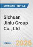 Sichuan Jinlu Group Co., Ltd. Fundamental Company Report Including Financial, SWOT, Competitors and Industry Analysis- Product Image