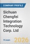 Sichuan Chengfei Integration Technology Corp. Ltd. Fundamental Company Report Including Financial, SWOT, Competitors and Industry Analysis - Product Thumbnail Image