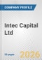 Intec Capital Ltd. Fundamental Company Report Including Financial, SWOT, Competitors and Industry Analysis - Product Thumbnail Image