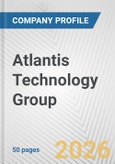 Atlantis Technology Group Fundamental Company Report Including Financial, SWOT, Competitors and Industry Analysis- Product Image