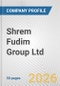 Shrem Fudim Group Ltd. Fundamental Company Report Including Financial, SWOT, Competitors and Industry Analysis - Product Thumbnail Image