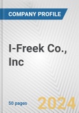 I-Freek Co., Inc. Fundamental Company Report Including Financial, SWOT, Competitors and Industry Analysis- Product Image