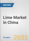 Lime Market in China: 2017-2023 Review and Forecast to 2027- Product Image