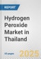 Hydrogen Peroxide Market in Thailand: 2017-2023 Review and Forecast to 2027 - Product Image