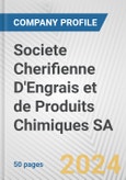 Societe Cherifienne D'Engrais et de Produits Chimiques SA Fundamental Company Report Including Financial, SWOT, Competitors and Industry Analysis- Product Image