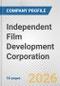 Independent Film Development Corporation Fundamental Company Report Including Financial, SWOT, Competitors and Industry Analysis - Product Thumbnail Image