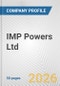 IMP Powers Ltd. Fundamental Company Report Including Financial, SWOT, Competitors and Industry Analysis - Product Thumbnail Image
