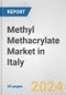 Methyl Methacrylate Market in Italy: 2017-2023 Review and Forecast to 2027 - Product Image