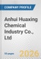 Anhui Huaxing Chemical Industry Co., Ltd. Fundamental Company Report Including Financial, SWOT, Competitors and Industry Analysis - Product Thumbnail Image