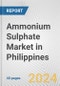 Ammonium Sulphate Market in Philippines: 2017-2023 Review and Forecast to 2027 - Product Image