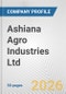 Ashiana Agro Industries Ltd. Fundamental Company Report Including Financial, SWOT, Competitors and Industry Analysis - Product Thumbnail Image