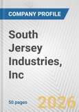 South Jersey Industries, Inc. Fundamental Company Report Including Financial, SWOT, Competitors and Industry Analysis- Product Image