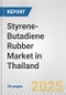 Styrene-Butadiene Rubber Market in Thailand: 2017-2023 Review and Forecast to 2027 - Product Image