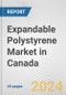 Expandable Polystyrene Market in Canada: 2017-2023 Review and Forecast to 2027 - Product Image