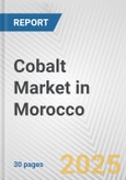 Cobalt Market in Morocco: 2017-2023 Review and Forecast to 2027- Product Image