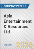 Asia Entertainment & Resources Ltd. Fundamental Company Report Including Financial, SWOT, Competitors and Industry Analysis- Product Image