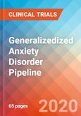 Generalizedized Anxiety Disorder (GAD) - Pipeline Insight, 2020- Product Image