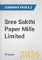 Sree Sakthi Paper Mills Limited Fundamental Company Report Including Financial, SWOT, Competitors and Industry Analysis - Product Thumbnail Image
