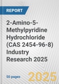2-Amino-5-Methylpyridine Hydrochloride (CAS 2454-96-8) Industry Research 2025: Global and Regional Market Trends 2019-2024 and Forecast to 2029- Product Image