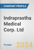 Indraprastha Medical Corp. Ltd. Fundamental Company Report Including Financial, SWOT, Competitors and Industry Analysis- Product Image