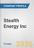 Stealth Energy Inc. Fundamental Company Report Including Financial, SWOT, Competitors and Industry Analysis- Product Image