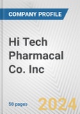 Hi Tech Pharmacal Co. Inc. Fundamental Company Report Including Financial, SWOT, Competitors and Industry Analysis- Product Image