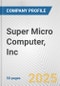 Super Micro Computer, Inc. Fundamental Company Report Including Financial, SWOT, Competitors and Industry Analysis - Product Thumbnail Image