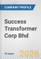 Success Transformer Corp Bhd Fundamental Company Report Including Financial, SWOT, Competitors and Industry Analysis - Product Thumbnail Image