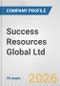 Success Resources Global Ltd Fundamental Company Report Including Financial, SWOT, Competitors and Industry Analysis - Product Thumbnail Image