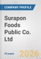 Surapon Foods Public Co. Ltd. Fundamental Company Report Including Financial, SWOT, Competitors and Industry Analysis - Product Thumbnail Image