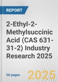 2-Ethyl-2-Methylsuccinic Acid (CAS 631-31-2) Industry Research 2025: Global and Regional Market Trends 2019-2024 and Forecast to 2029- Product Image